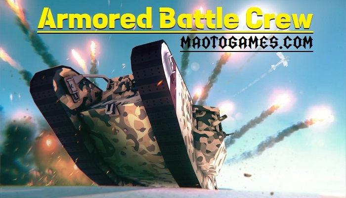 Armored Battle Crew Free Download