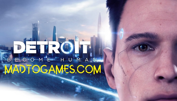 Detroit Become Human Free Download