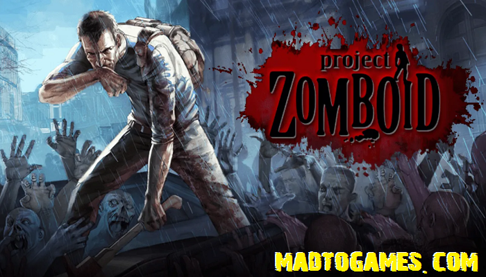 Project Zomboid Free Download