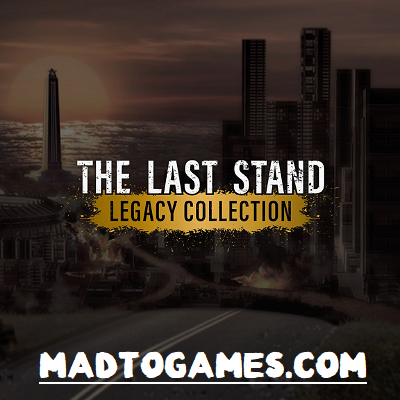 The Last Stand Legacy Collection Free Download