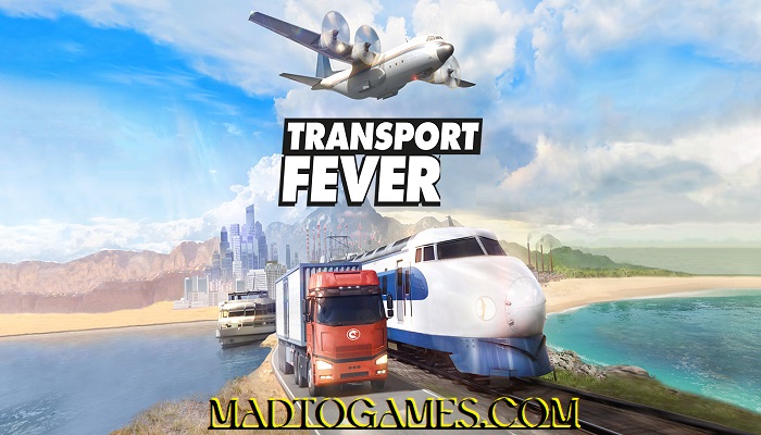 Transport Fever Free Download