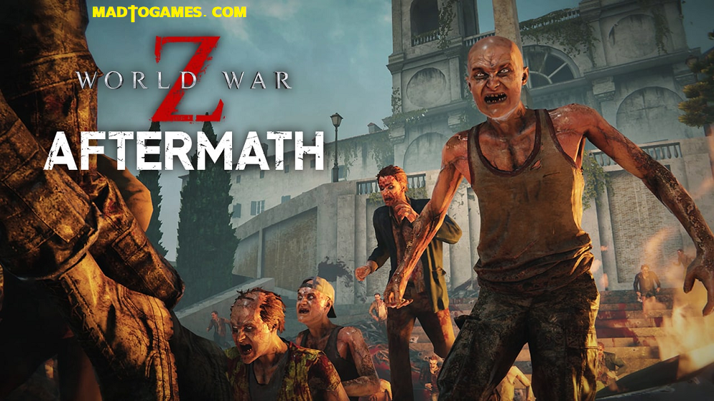 World War Z: Aftermath Free Download